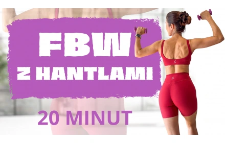 FBW z hantlami - 20 min